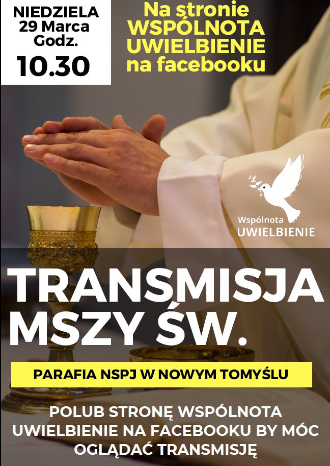 Transmisja Mszy św. z naszego kościoła - 29.03.2020 godz. 10.30
