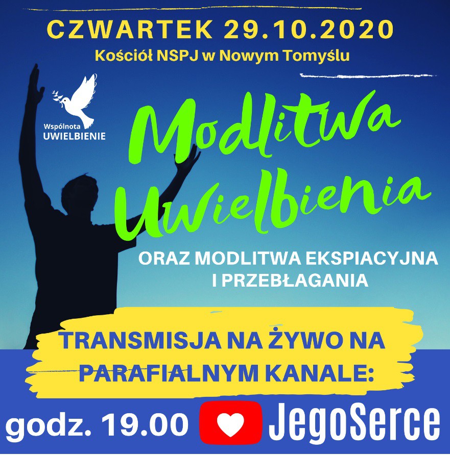 Modlitwa ekspiacyjna - przebłagalna i uwielbienia!  Czwartek 29 października 2020 r.