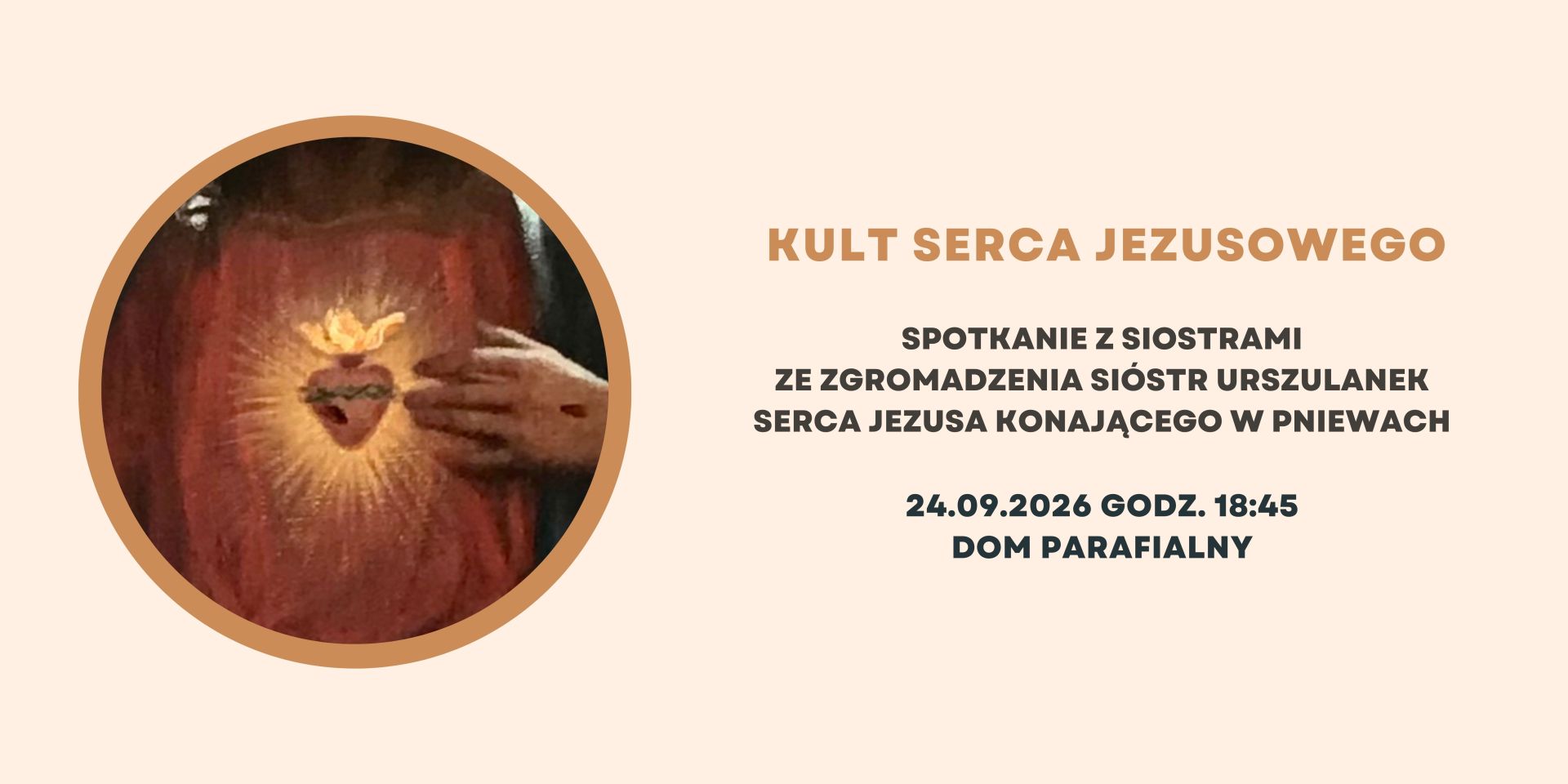 24.09.2026, 18:45 SPOTKANIE "KULT SERCA JEZUSOWEGO" cz. II